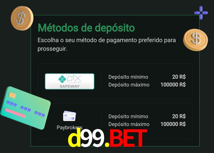 O cassino d99.bet oferece uma grande variedade de métodos de pagamento